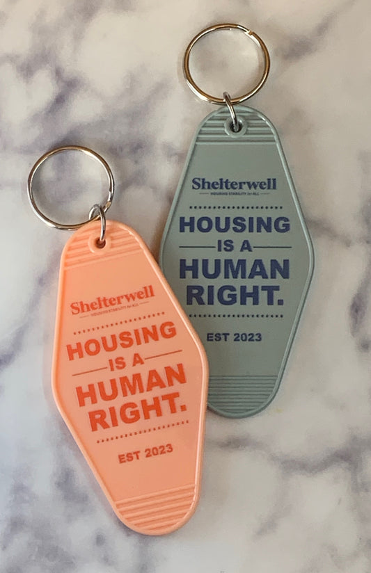 Housing is a Human Right - Keychain (2 color options)