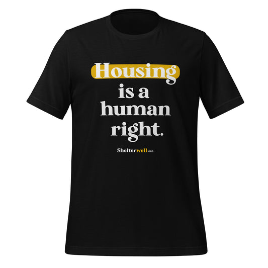 Housing is a Human Right - Short-Sleeved T-Shirt